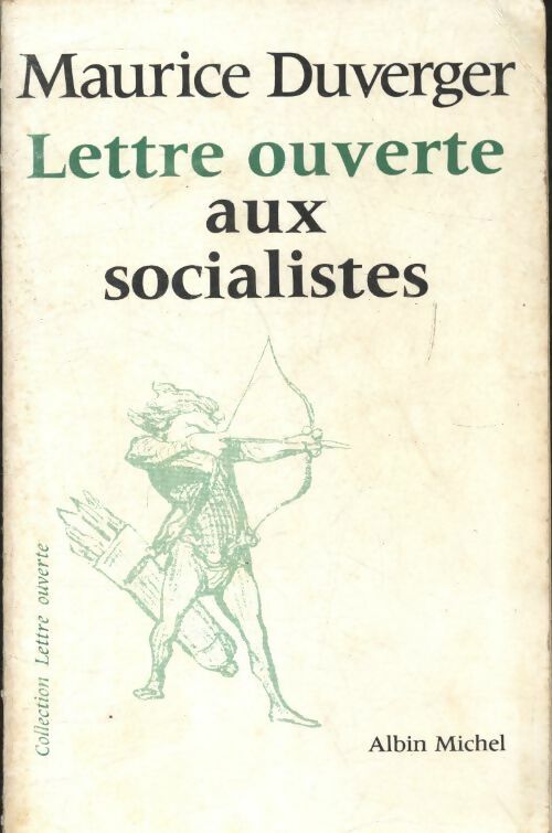 Livrenpoche : Lettre ouverte aux socialistes - Maurice Duverger - Livre