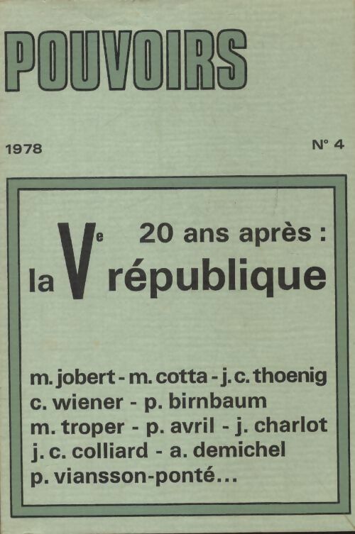 Livrenpoche : Pouvoirs n°4 : 20 ans après : La Ve république - Collectif - Livre