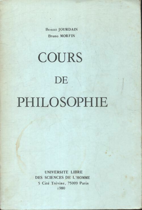 Livrenpoche : Cours de philosophie - Benoit Jourdain - Livre