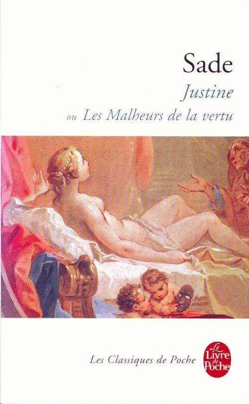 Livrenpoche : Justine ou les malheurs de la vertu - D.A.F. Marquis De Sade - Livre