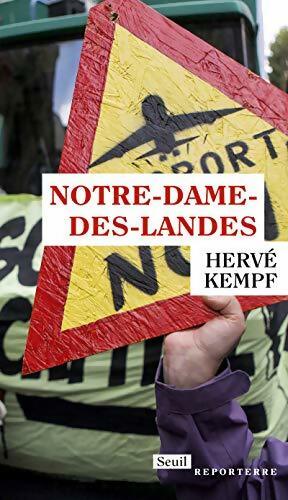 Livrenpoche : Notre-Dame-des-Landes - Hervé Kempf - Livre