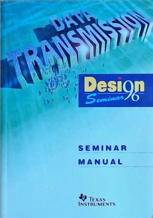 Livrenpoche : Data transmission : Seminar manual 1996 - Collectif - Livre