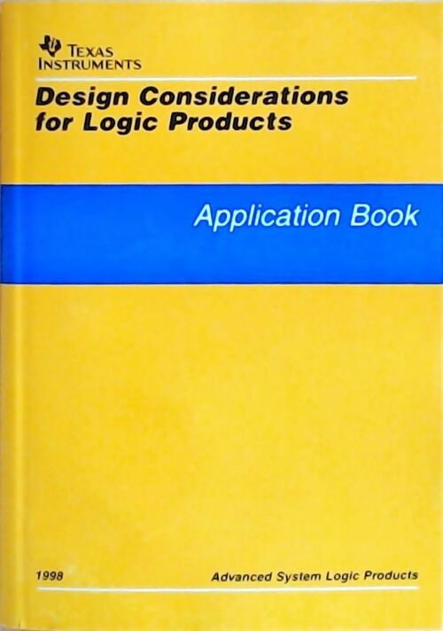 Livrenpoche : Design considerations for logic products : Application book 1998 - Collectif - Livre
