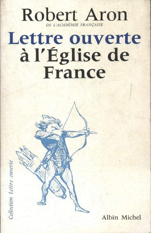 Livrenpoche : Lettre ouverte à l'Église de France - Robert Aron - Livre