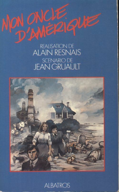 Livrenpoche : Mon oncle d'Amérique - Jean Gruault - Livre
