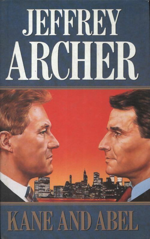 Kane and Abel - Jeffrey Archer -  Hodder & Stoughton - Livre