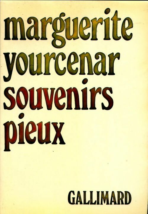 Livrenpoche : Souvenirs pieux - Marguerite Yourcenar - Livre