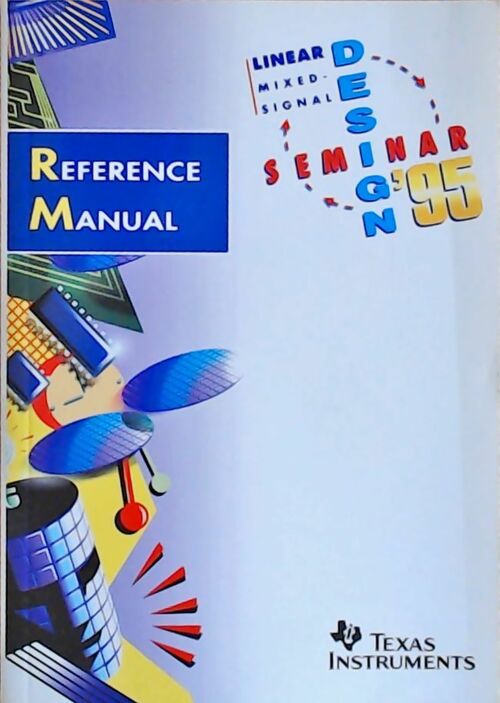 Livrenpoche : Linear mixed-signal : Seminar design 1995 - Collectif - Livre