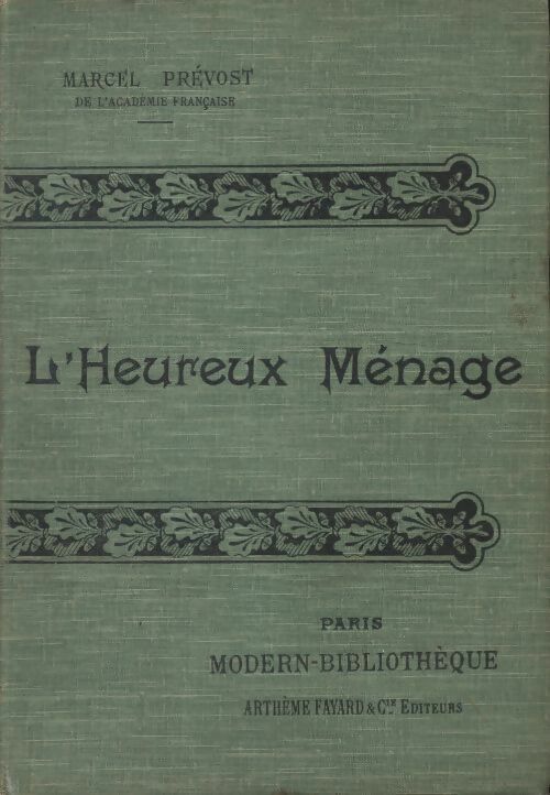 Livrenpoche : L'heureux ménage - Marcel Prévost - Livre
