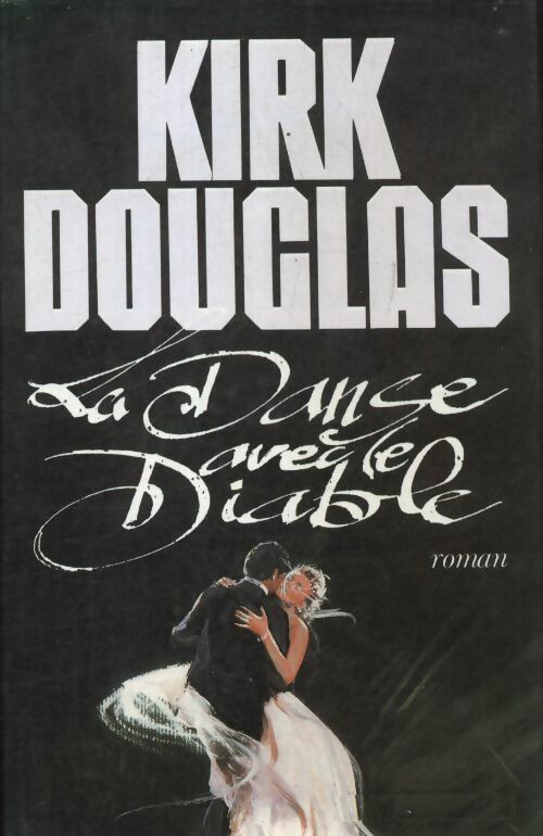 Livrenpoche : La danse avec le diable - Kirk Douglas - Livre