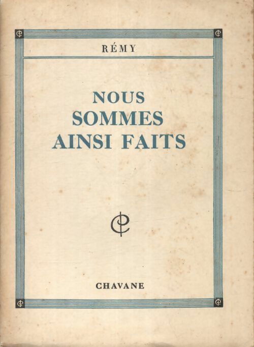 Livrenpoche : Nous sommes ainsi faits - Rémy - Livre