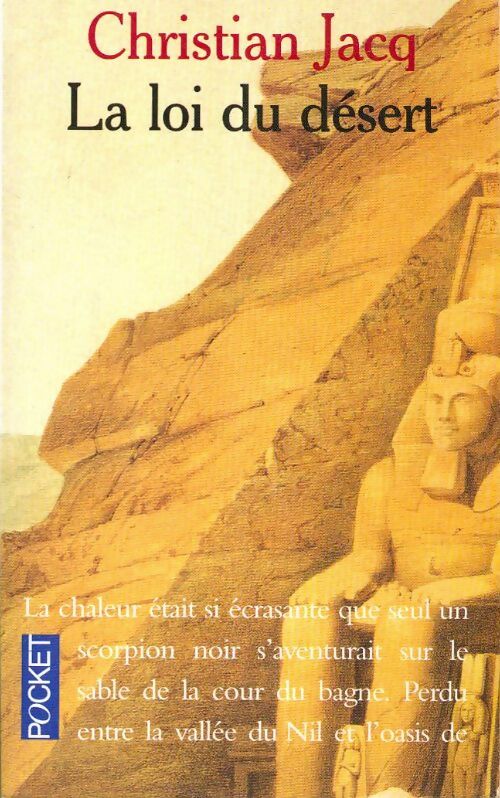 Livrenpoche : Le juge d'Egypte Tome II : La loi du désert - Christian Jacq - Livre