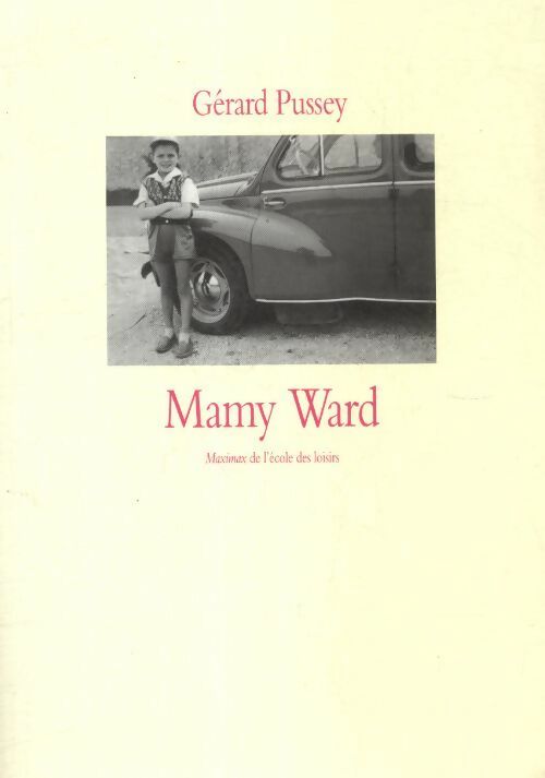 Livrenpoche : Mamy Ward - Gérard Pussey - Livre
