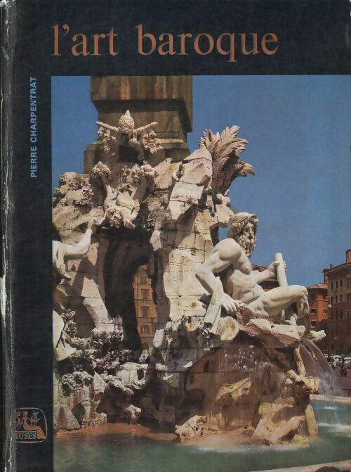 Livrenpoche : L'art baroque - Pierre Charpentrat - Livre