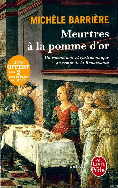 Livrenpoche : Meurtres à la pomme d'or - Michèle Barrière - Livre