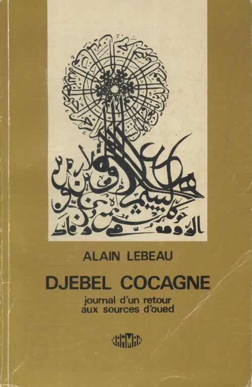 Livrenpoche : Djebel cocagne - Alain Lebeau - Livre