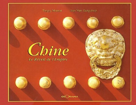 Livrenpoche : Chine : Le réveil de l'empire - Tanguy Monnat - Livre