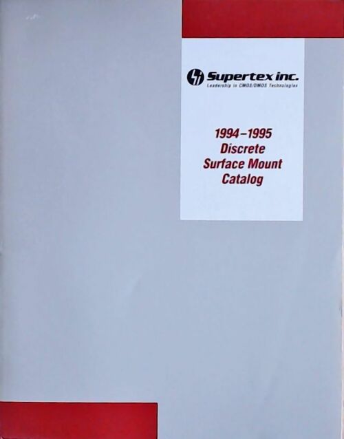 Discrete surface mount catalog 1994-1995 - Collectif -  Supertex - Livre