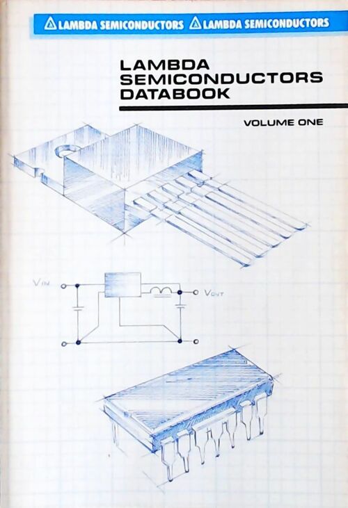Livrenpoche : Lamdba semiconductors : Databook Volume one - Collectif - Livre