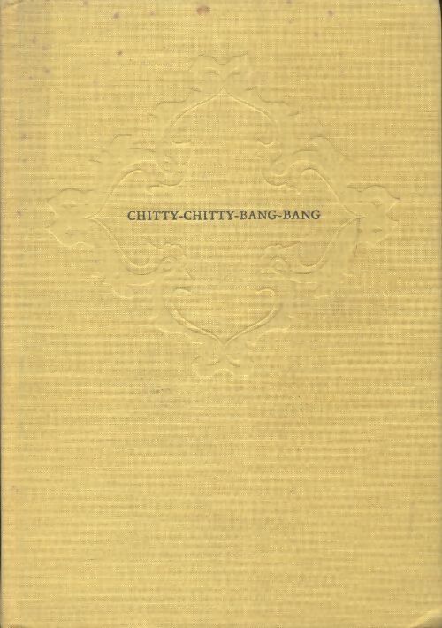 Chitty-Chitty Bang-Bang l'auto magique - Ian Fleming -  Guilde du livre GF - Livre
