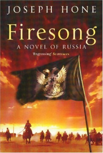 Livrenpoche : Firesong : A novel of russia - Joseph Hone - Livre