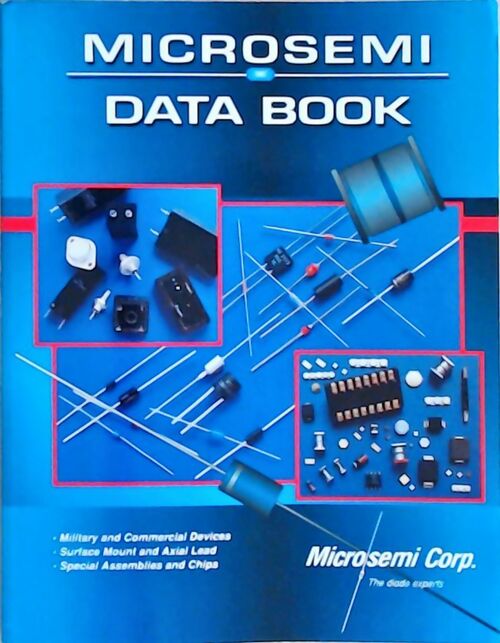Livrenpoche : Microsemi : Data book  - Collectif - Livre