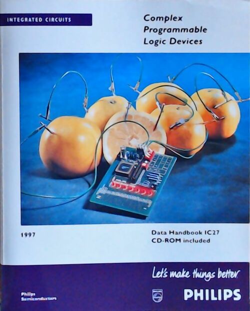 Livrenpoche : Complex programmable logic devices : Data handbook IC27 1997 - Collectif - Livre