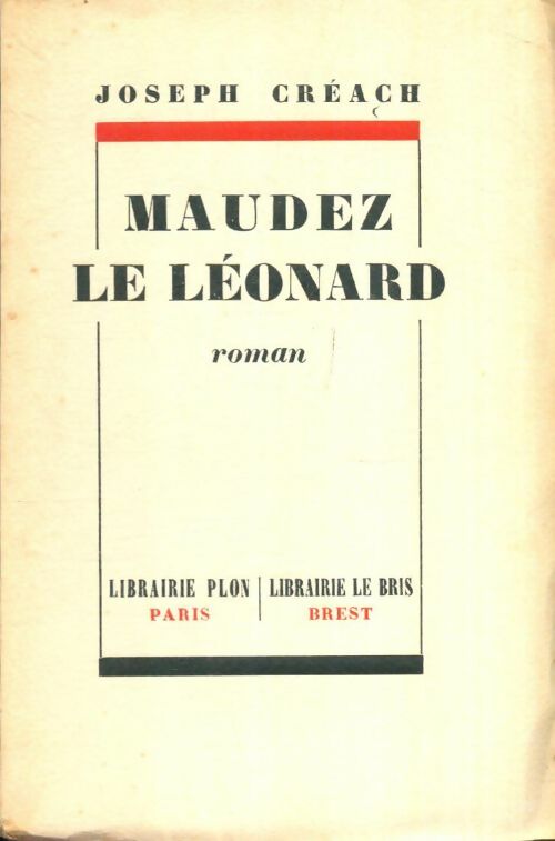 Livrenpoche : Maudez le Léonard - Joseph Créach - Livre