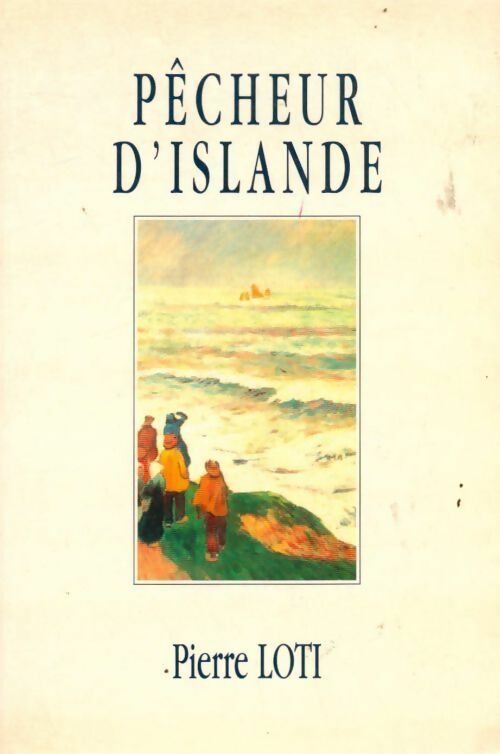 Livrenpoche : Pêcheur d'Islande - Loti Pierre - Livre