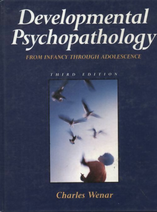 Livrenpoche : Developmental psychopathology - Charles Wenar - Livre