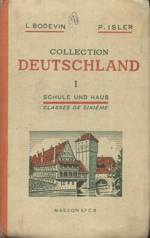 Livrenpoche : Collection deutschland Tome I : 6e - L. Bodevin, P. Isler - Livre