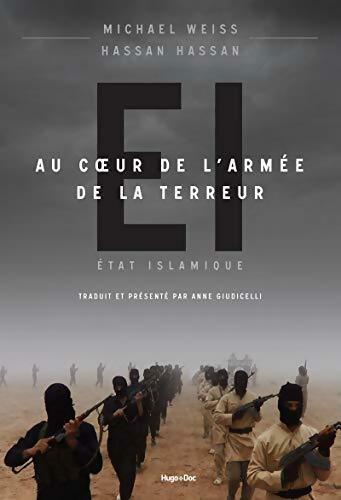 Livrenpoche : Etat islamique : Au coeur de l'armée de la terreur - Michael Weiss - Livre