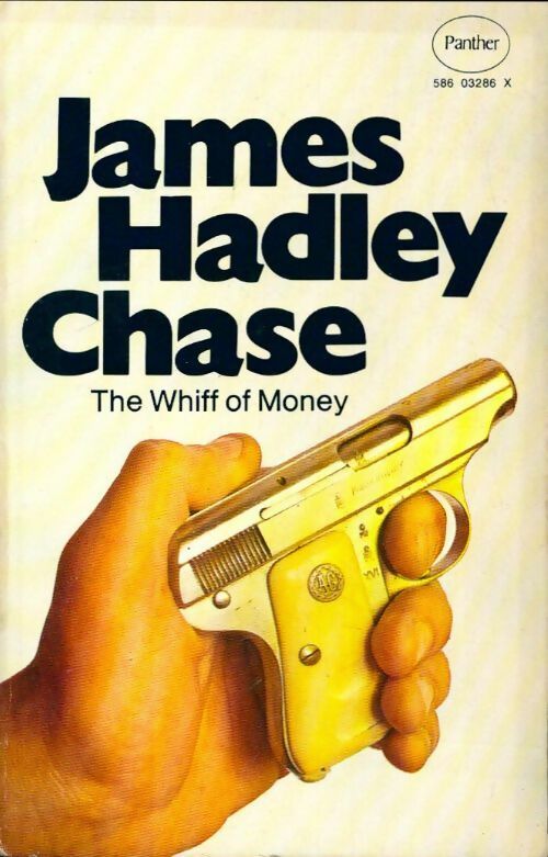 Whiff of money - James Hadley Chase -  Panther Books - Livre
