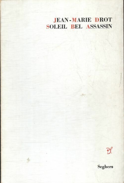Livrenpoche : Soleil bel assassin - Jean-Marie Drot - Livre