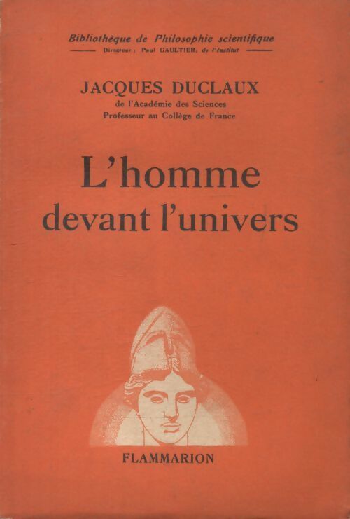 Livrenpoche : L'homme devant l'univers - Jacques Duclaux - Livre