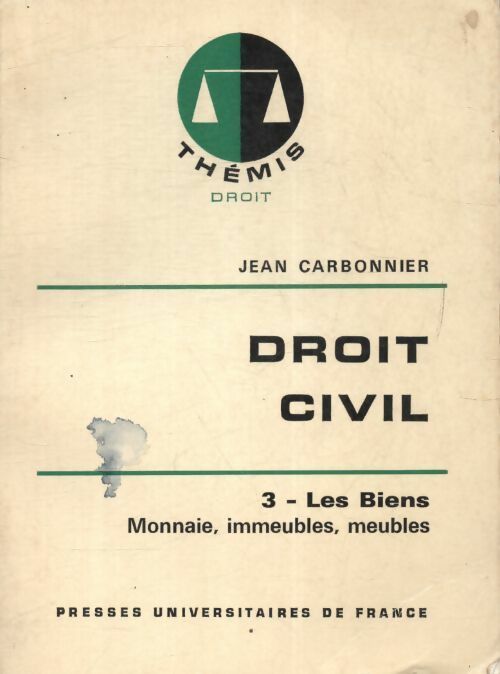 Livrenpoche : Droit civil Tome III : Les biens - Jean Carbonnier - Livre