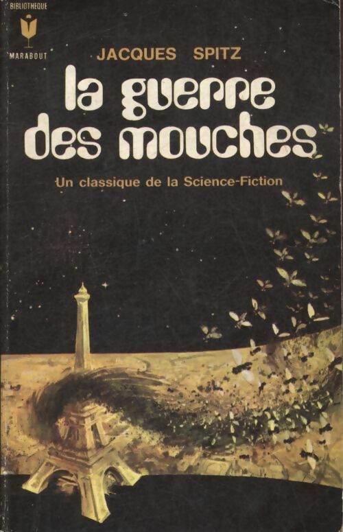 Livrenpoche : La guerre des mouches - Jacques Spitz - Livre