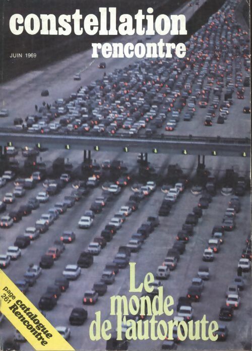 Livrenpoche : Constellation n°254 : Le monde de l'autoroute - Collectif - Livre