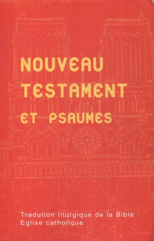 Livrenpoche : Nouveau testament et psaumes - Sainte Aelf Écriture - Livre