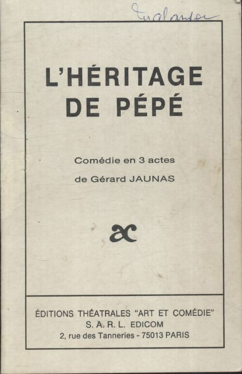 Livrenpoche : L'héritage de Pépé - Gérard Jaunas - Livre