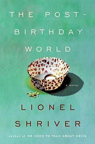 Livrenpoche : The post-birthday world - Lionel Shriver - Livre