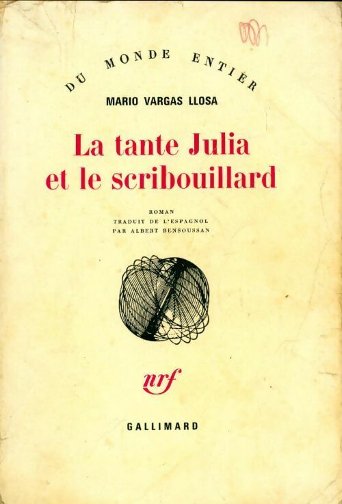La tante Julia et le scribouillard - Mario Vargas Llosa -  Du monde entier - Livre