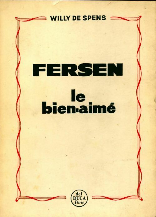 Livrenpoche : Fersen le bien-aimé - Willy De Spens - Livre