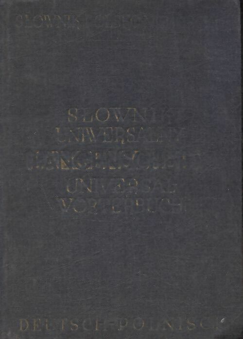 Livrenpoche : Universal worterbuch Teil I Polnish-Deutsch - Collectif - Livre