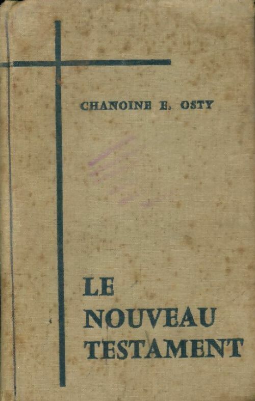 Livrenpoche : Le nouveau testament -  Trinquet Abbé Joseph - Livre