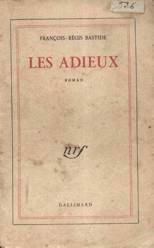 Livrenpoche : Les adieux - François-Régis Bastide - Livre