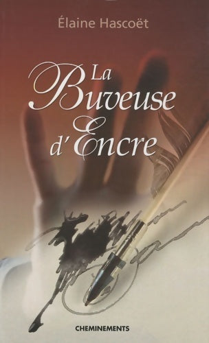 Livrenpoche : La buveuse d'encre - Elaine Hascoët - Livre