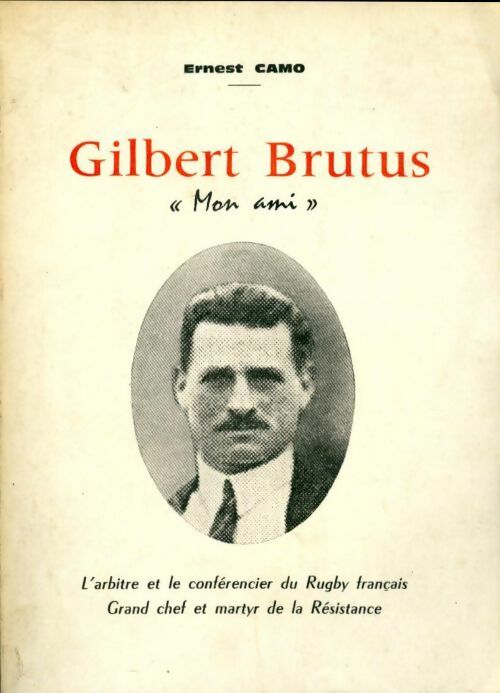 Livrenpoche : Gilbert Brutus. Mon ami - Ernest Camo - Livre
