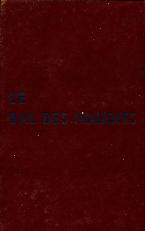 Livrenpoche : Le bal des maudits - Irwin Shaw - Livre