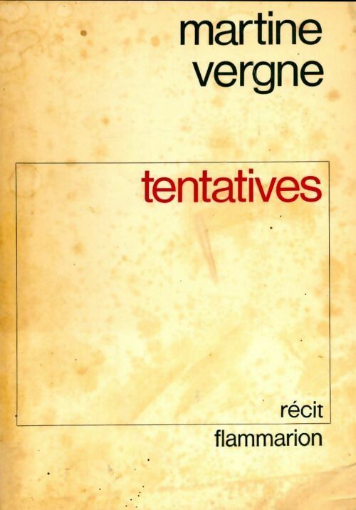 Livrenpoche : Tentatives - Martine Vergne - Livre